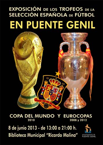 LA COPA DEL MUNDO Y LAS EUROCOPAS SE EXHIBEN EN PUENTE GENIL 1