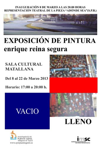 “VACÍO LLENO” LA OBRA MÁS REIVINDICATIVA DE ENRIQUE REINA 1