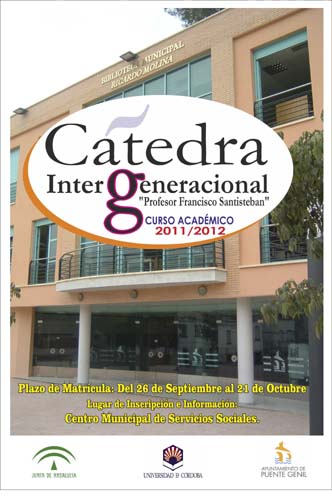 LA CÁTEDRA INTERGENERACIONAL ABRE EL PLAZO DE MATRÍCULA PARA EL CURSO 2011/2012 1