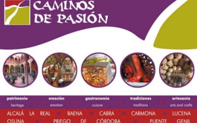 Caminos de Pasión participará en FITUR como ruta cultural para fomentar la reactivación del sector turístico en Andalucía
