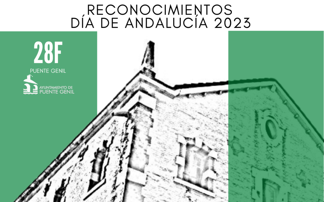 El Ayuntamiento da a conocer las bases para la concesión de los reconocimientos con motivo del 28-F, Día de Andalucía 1