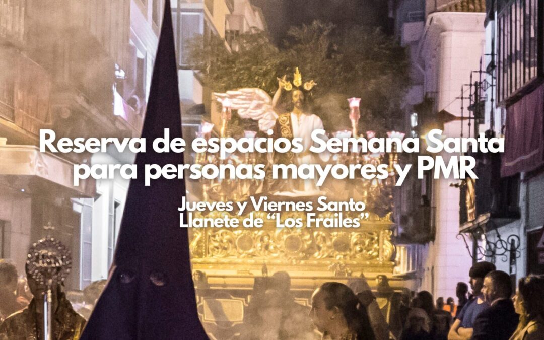 Reserva de espacios Semana Santa