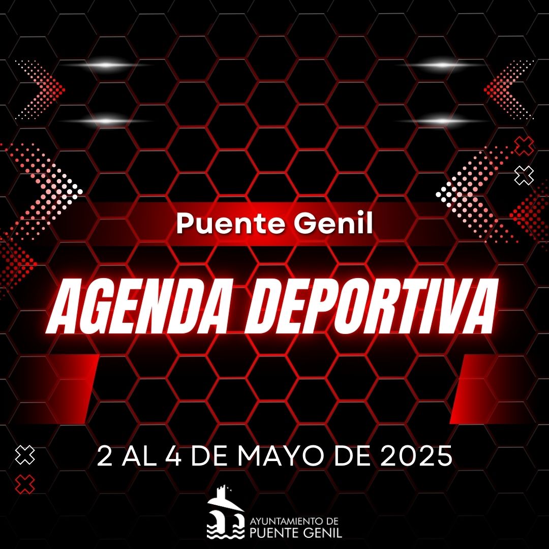 Agenda deportiva 02 al 04 de mayo de 2025 Agenda deportiva 26 y 27 de abril de 2025
